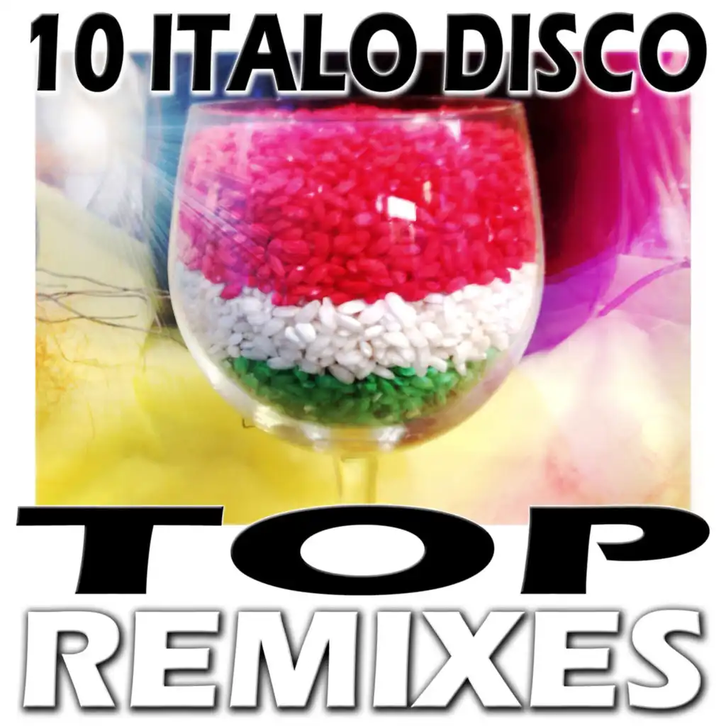 10 Italo Disco Top Remixes