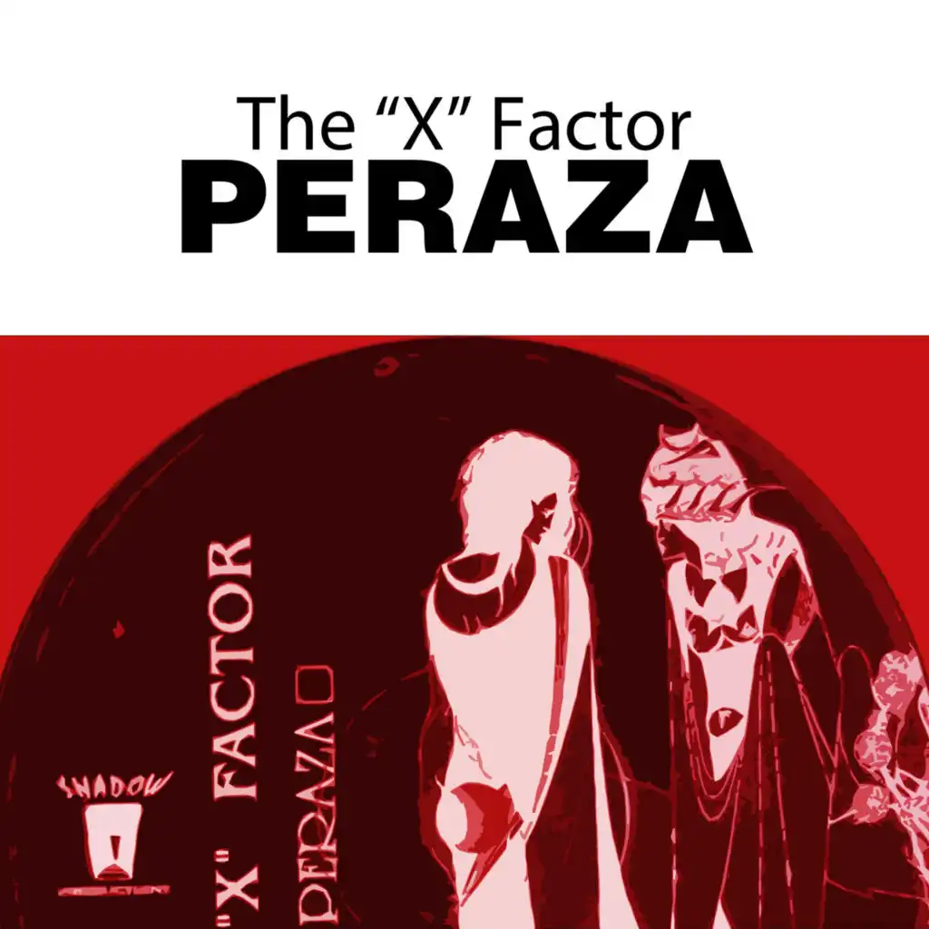 Peraza (Shadow Drums Rmx)