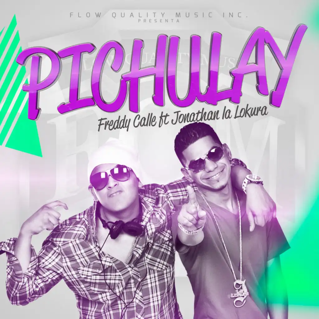 Pichulay (Instrumental) [feat. Jonathan La Lokura]