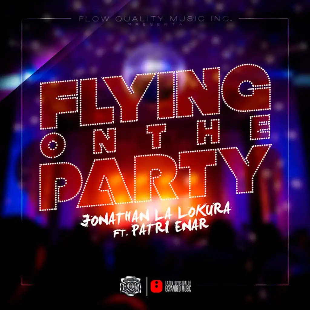 Flying on the Party (feat. Patri Enar)