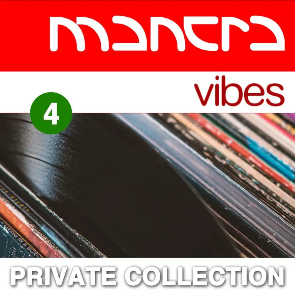 Mantra Vibes Private Collection (Vol. 4)