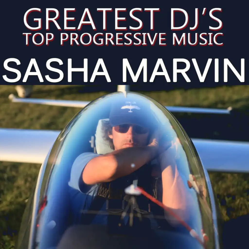 Greatest DJ on Prg - Sasha Marvin Vol. 1