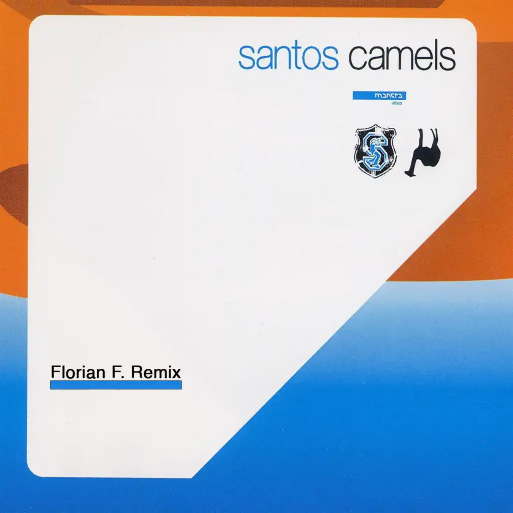 Camels (Florian F. Rmx)