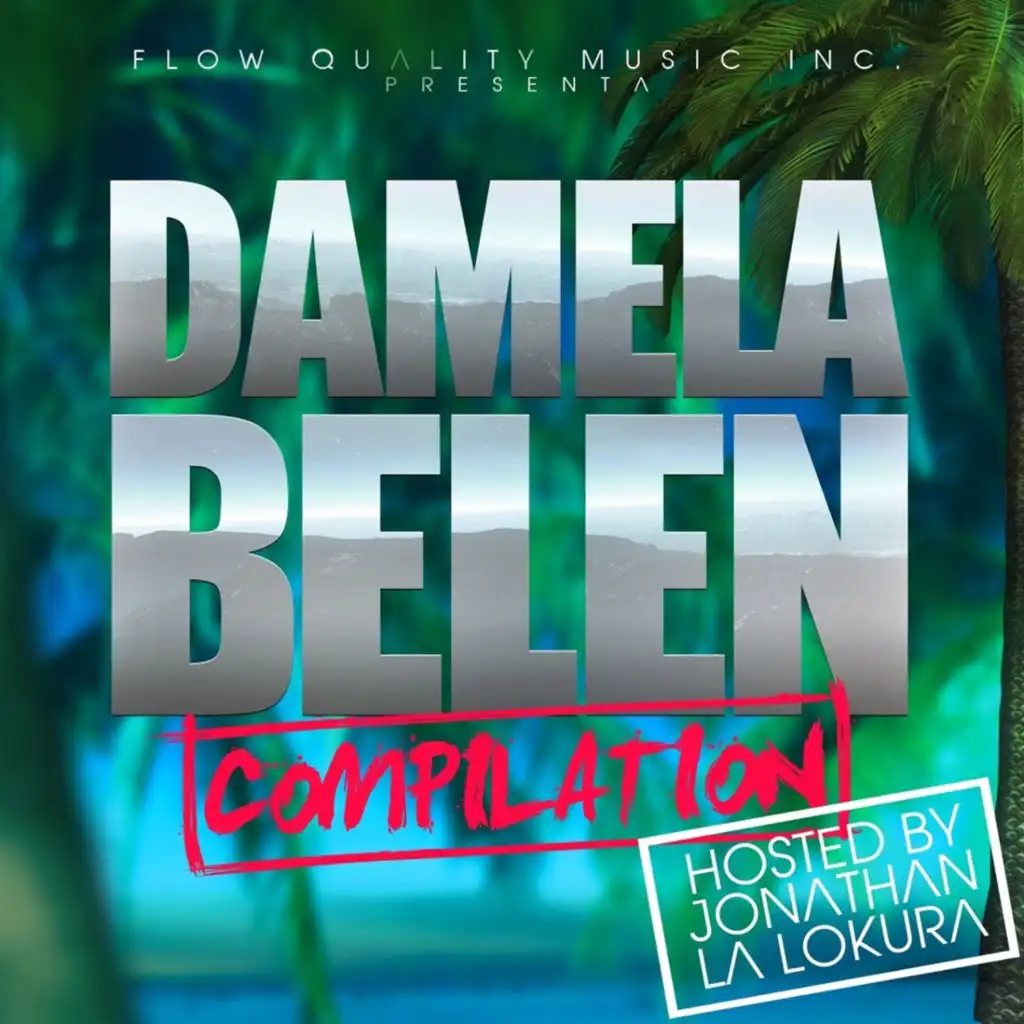 Damela Belen (Rmx Radio) [feat. Jonathan La Lokura, Andry J & Marco Zardi]