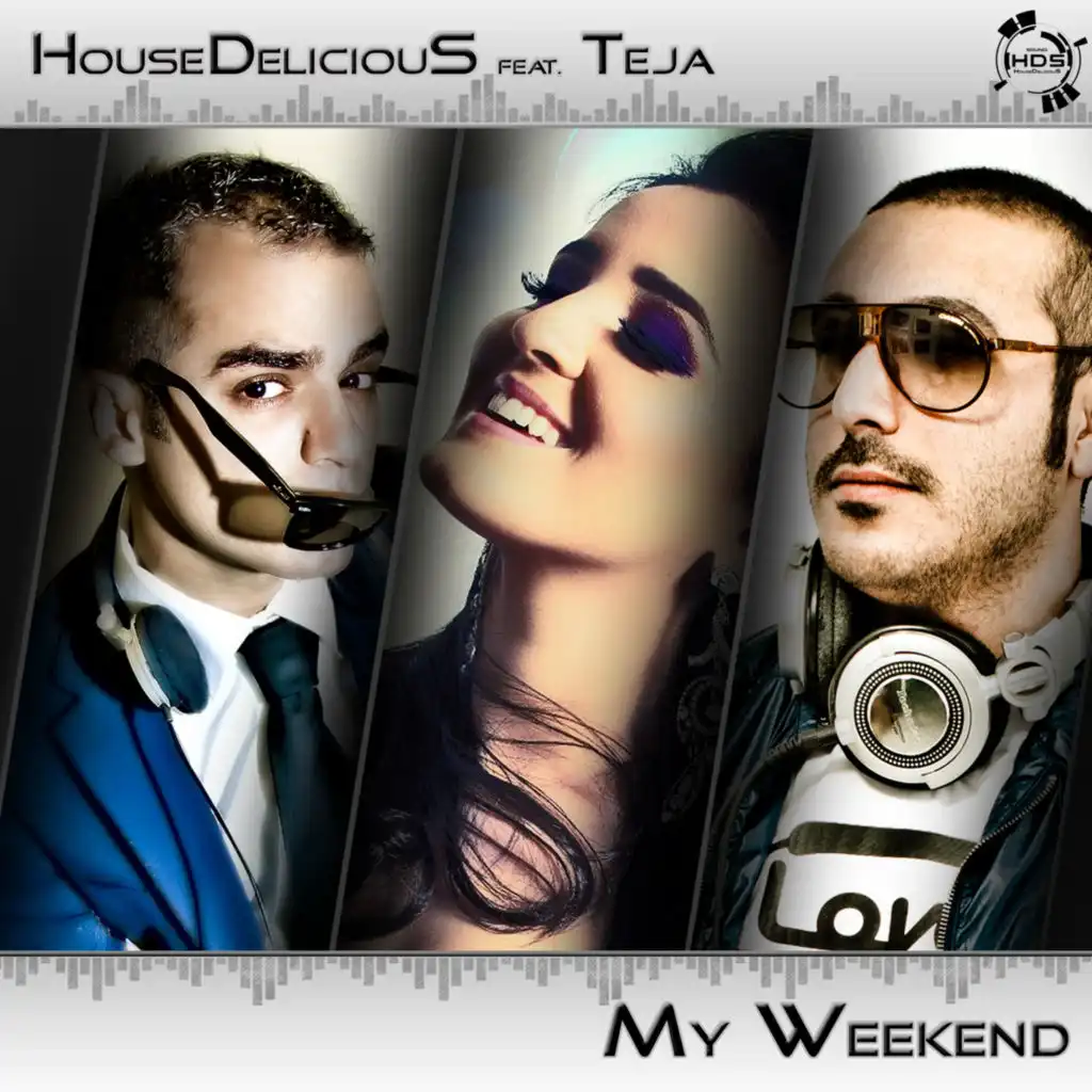 My Weekend (Radio Edit) [feat. Teja]