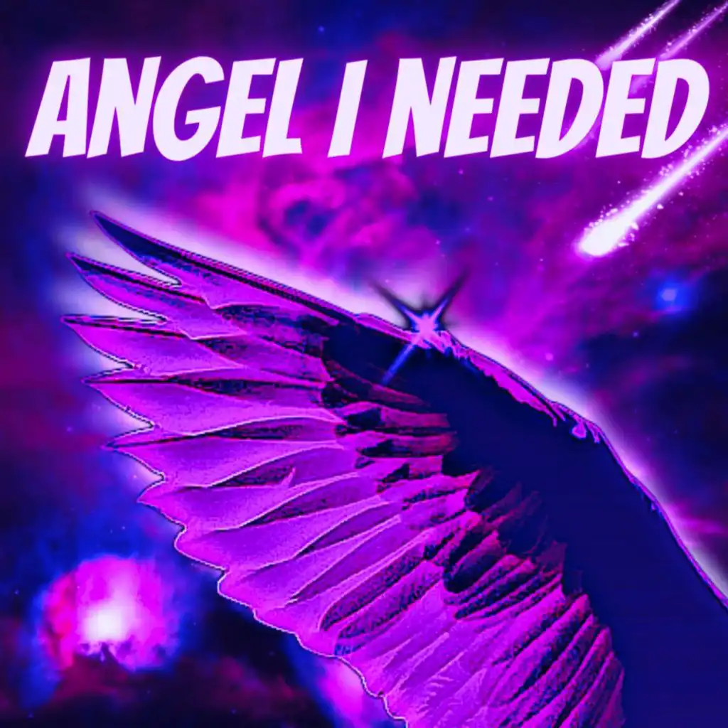 Angel I Needed