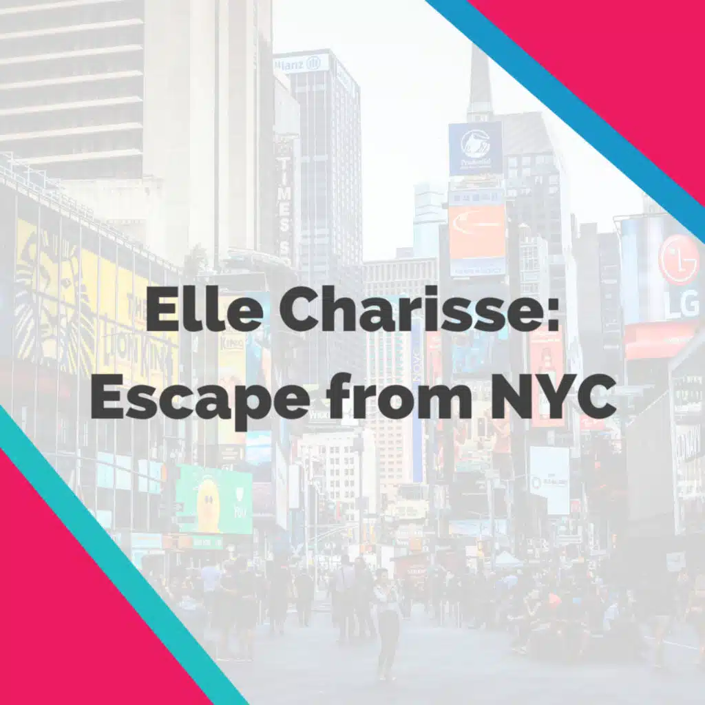 Elle Charisse: Escape from New York
