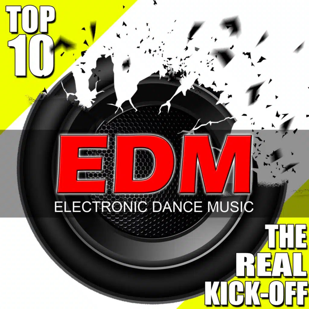 EDM / Top 10 the Real Kick-Off