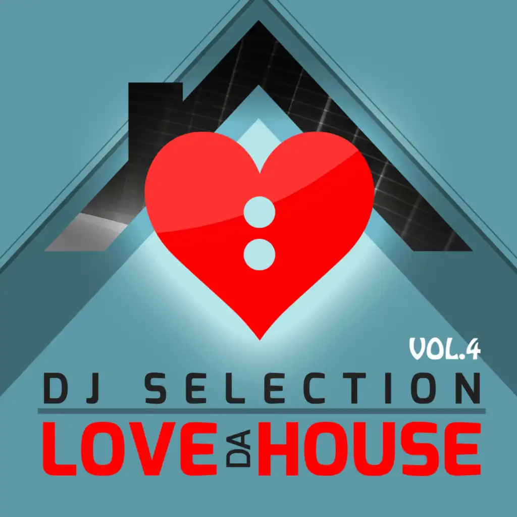 Love da House Vol. 4