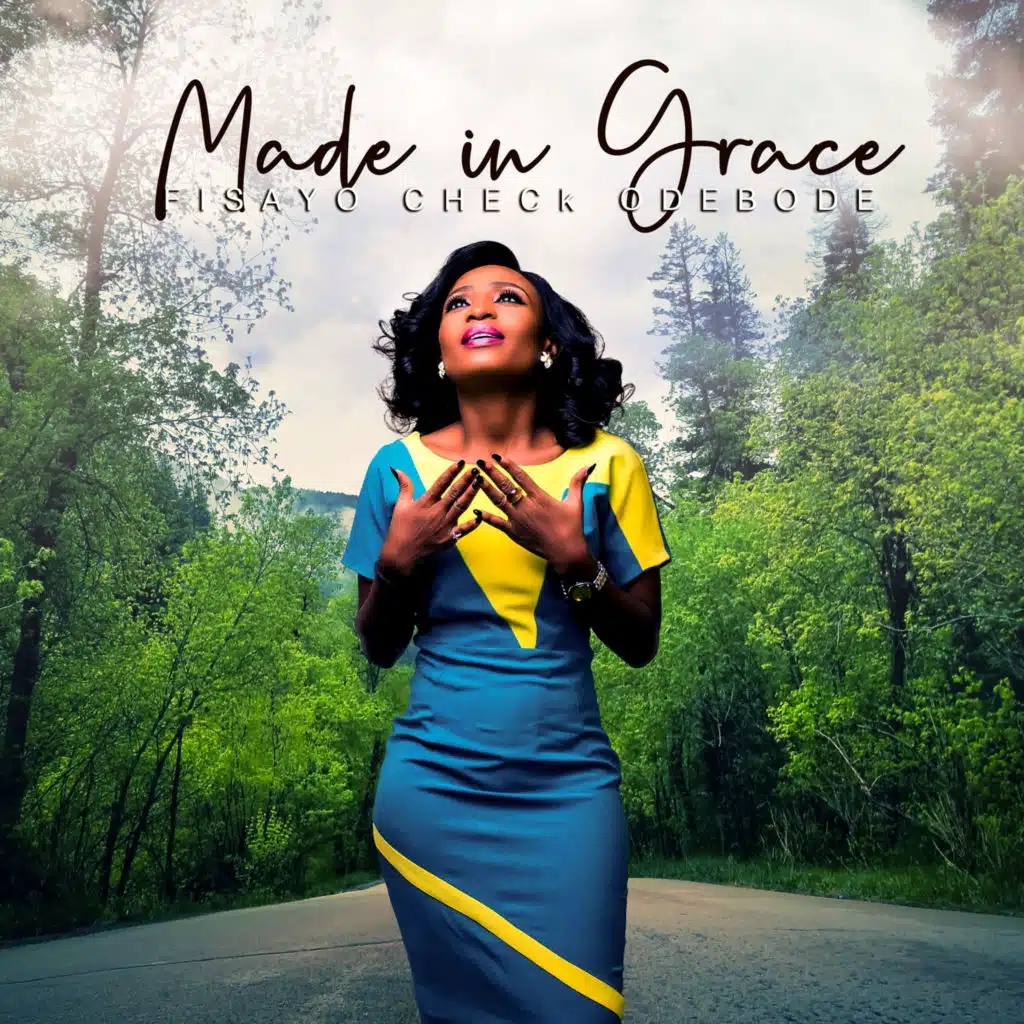 Made in Grace (feat. Pastor Segun "RSD" Dada)