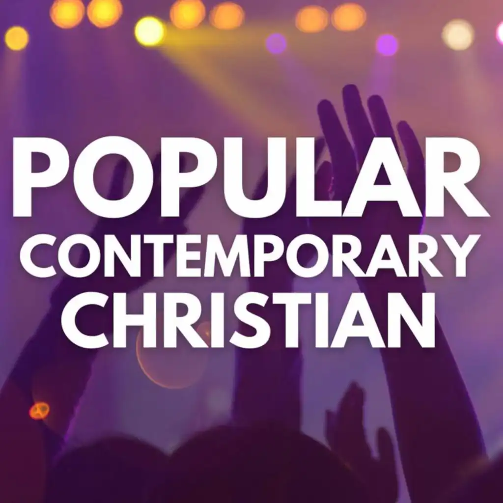 Popular Contemporary Christian