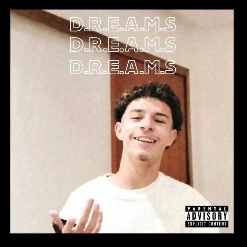 D.R.E.A.M.S (feat. Vinicin.)