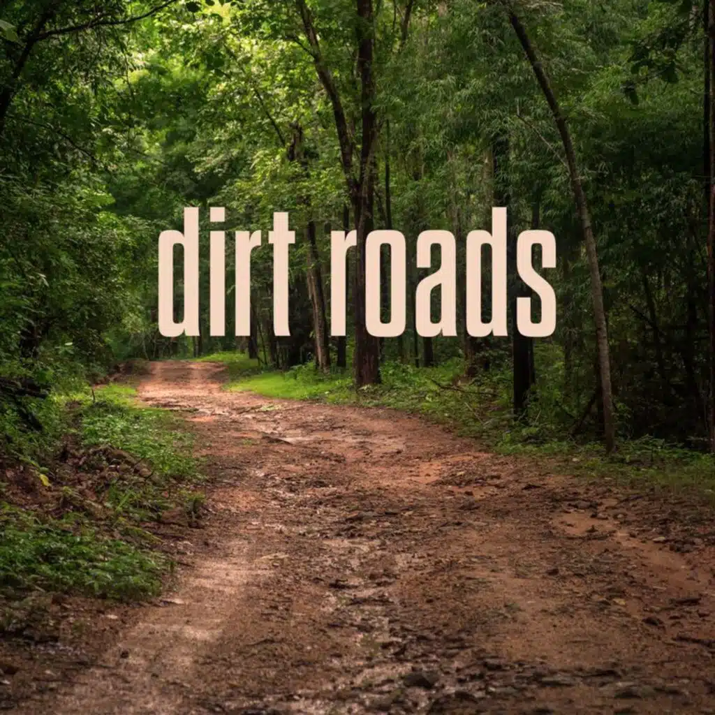 dirt roads
