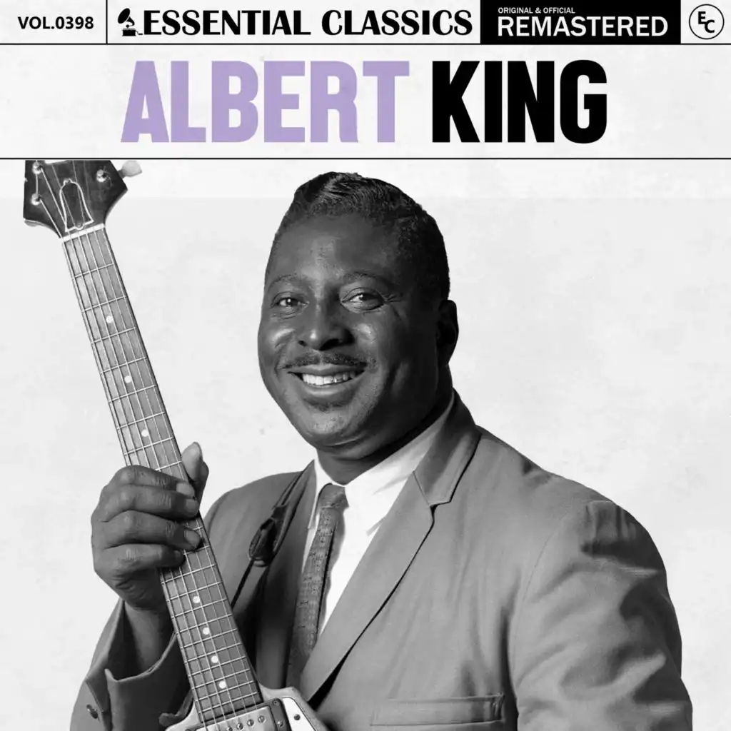 Essential Classics, Vol. 398: Albert King