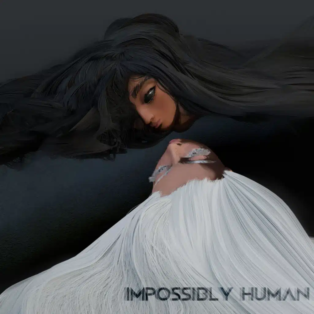 Impossibly Human