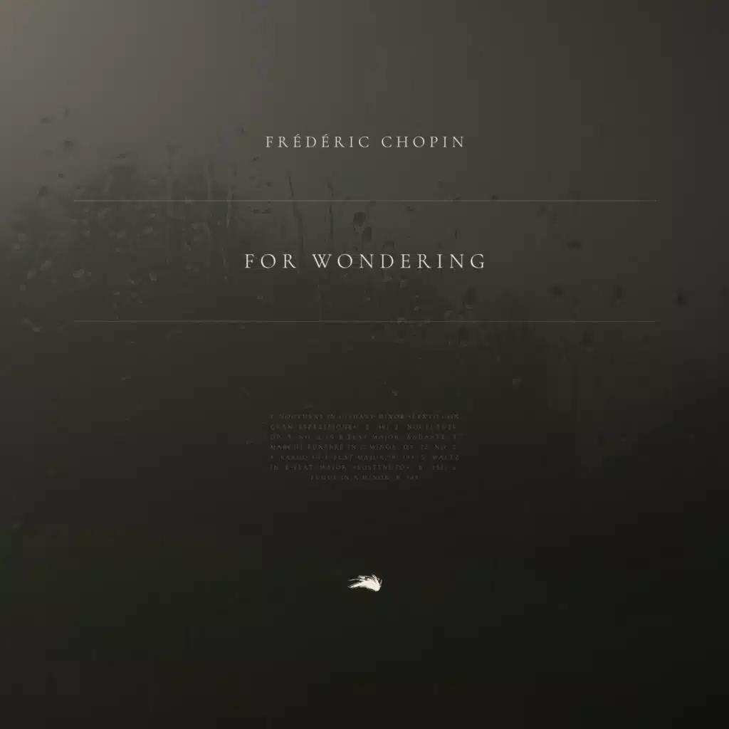 Chopin: For Wondering