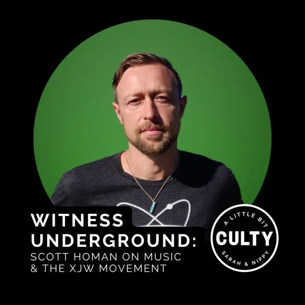 Witness Underground: Scott Homan on Music & The XJW Movement
