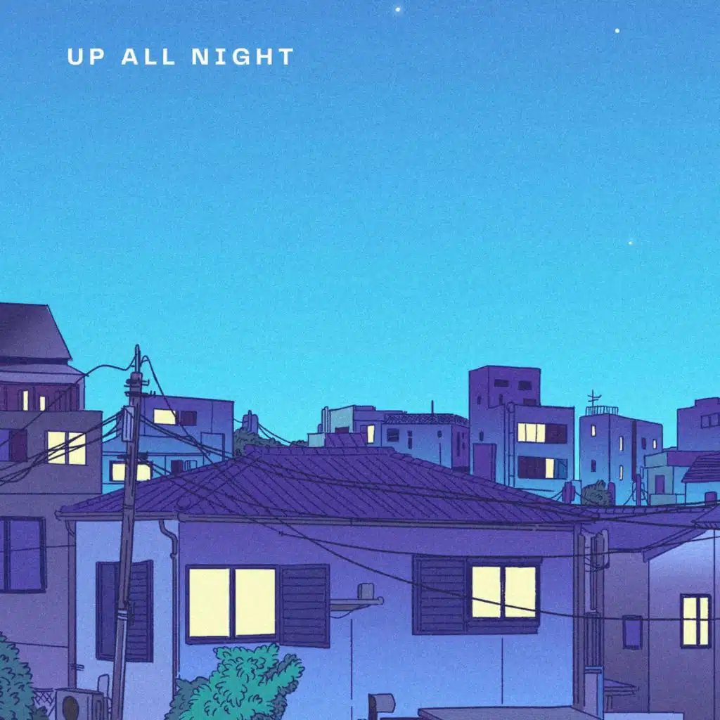 Up All Night