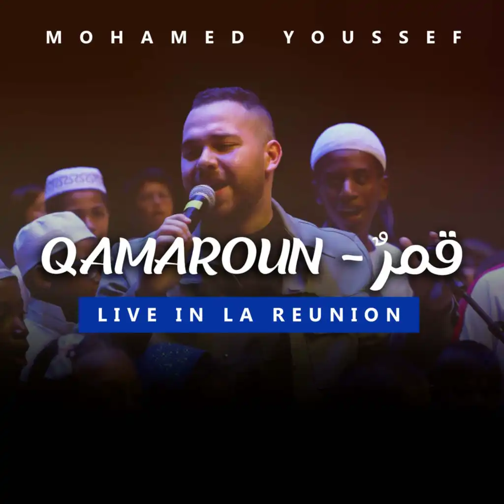 Qamaroun (Live in La Reunion)