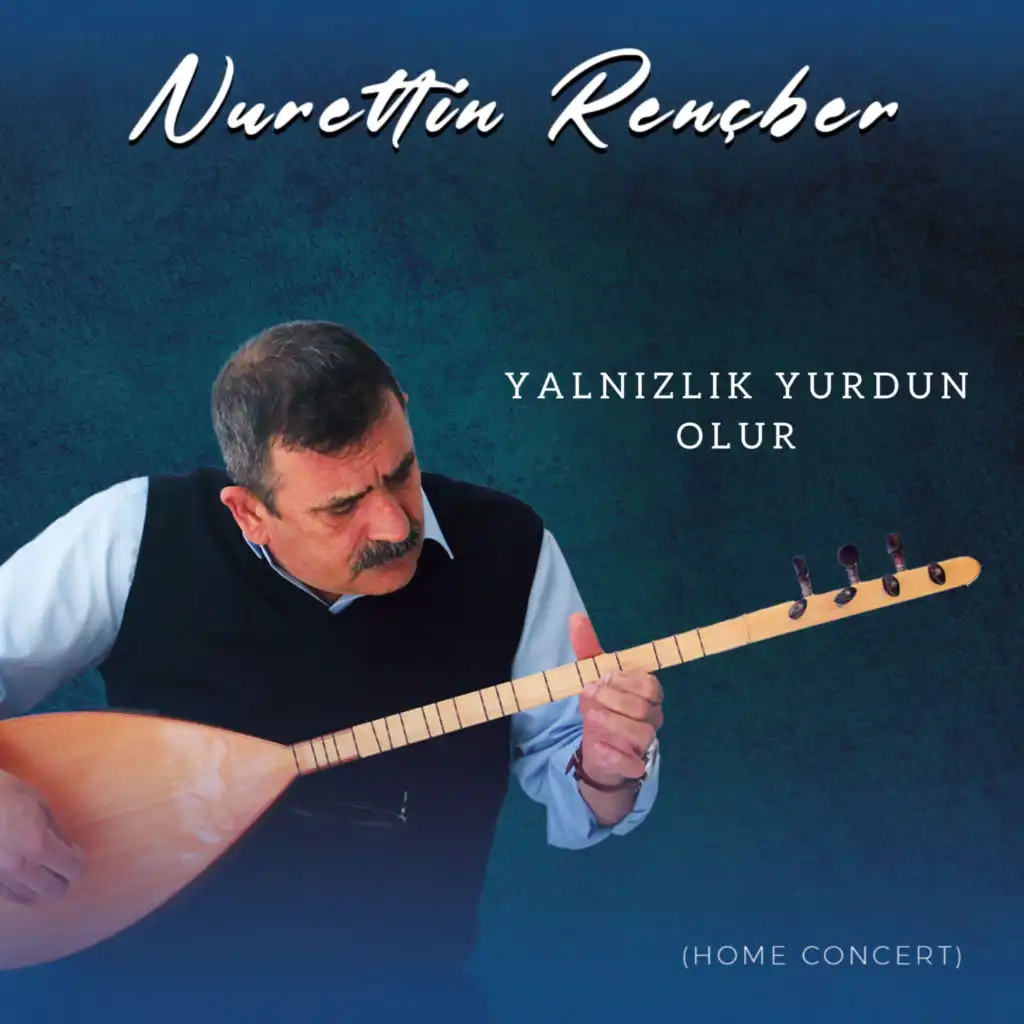 Yalnızlık Yurdun Olur (Home Concert)