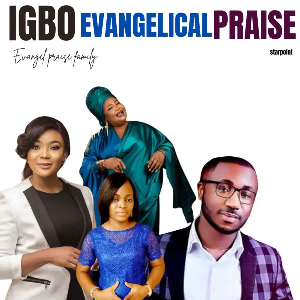 Igbo Evangelical Praise