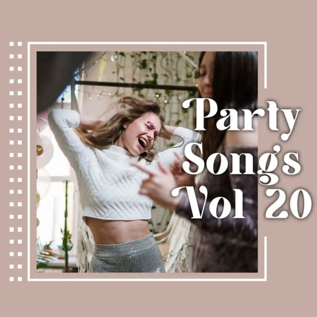 Party Songs Vol 20