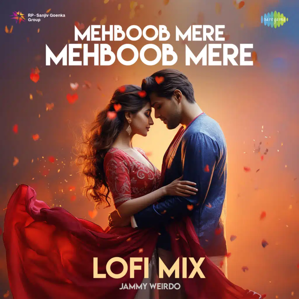 Mehboob Mere Mehboob Mere (Lofi Mix) [feat. Jammy Weirdo]