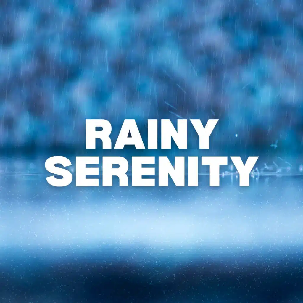 Rainy Serenity