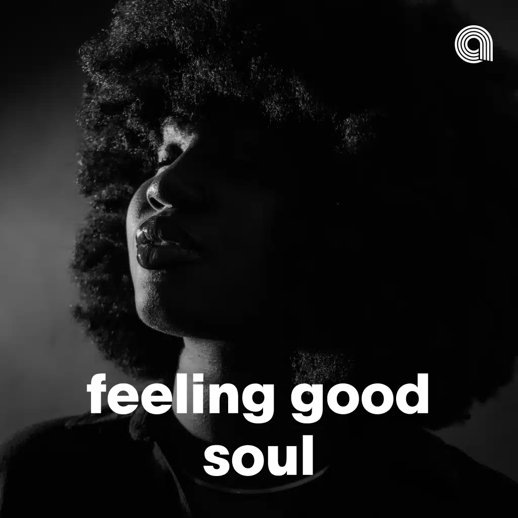 Feeling Good Soul