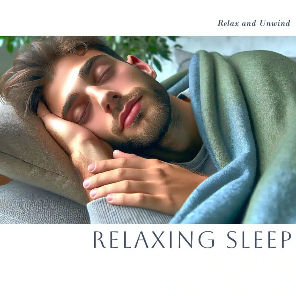 Relaxing Sleep