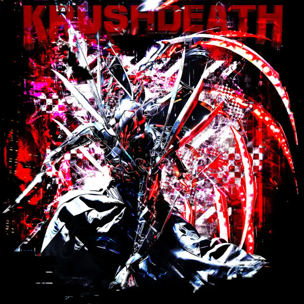 krushdeath!