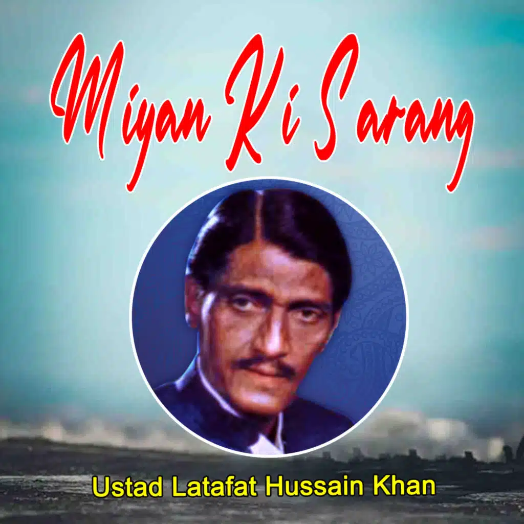 Miyan Ki Sarang