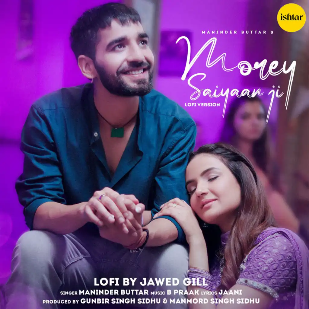 Morey Saiyaan Ji (Lofi Version) [feat. Jawed Gill]