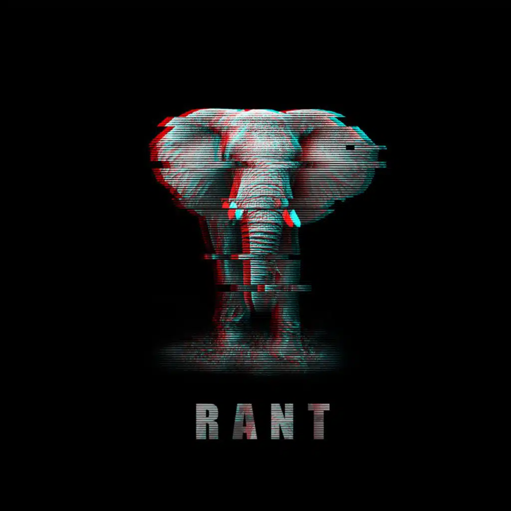 Rant