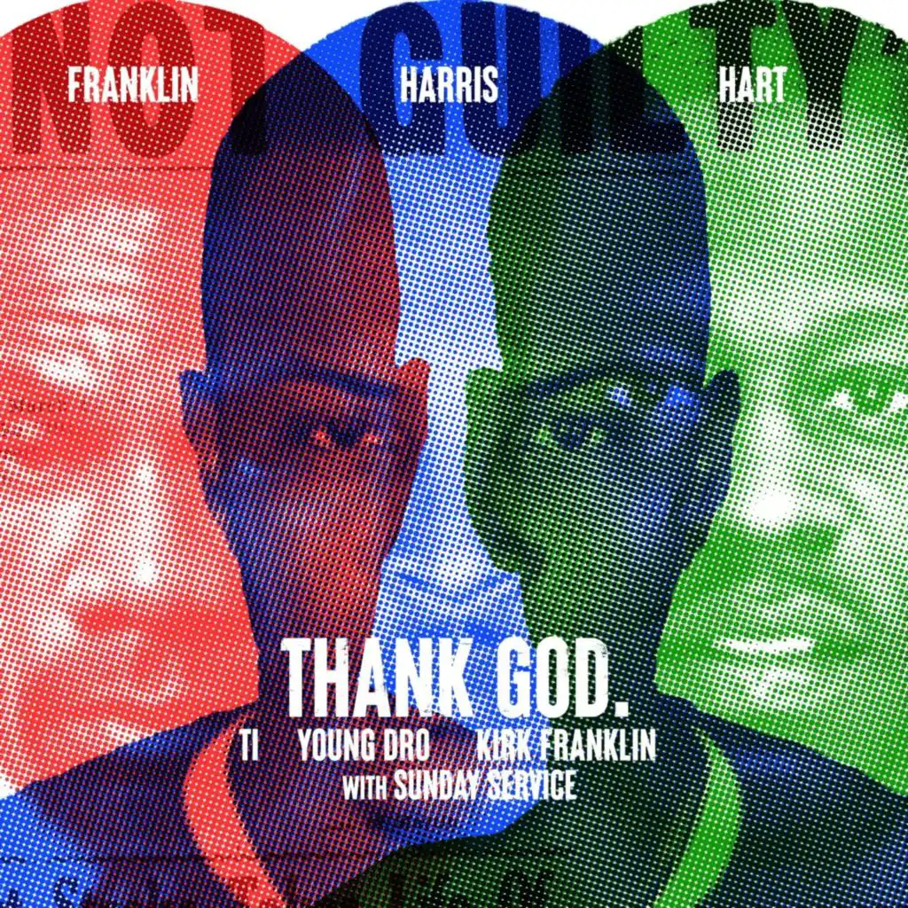 Thank God (feat. Young Dro)