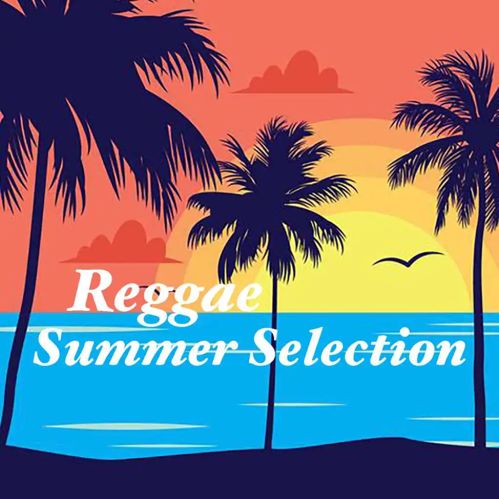 Reggae Summer Selection
