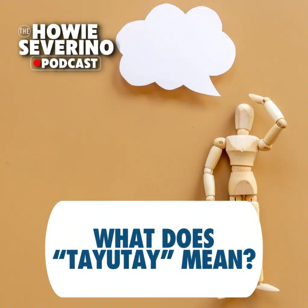 [MINISODE] What does the Filipino word “tayutay” mean?