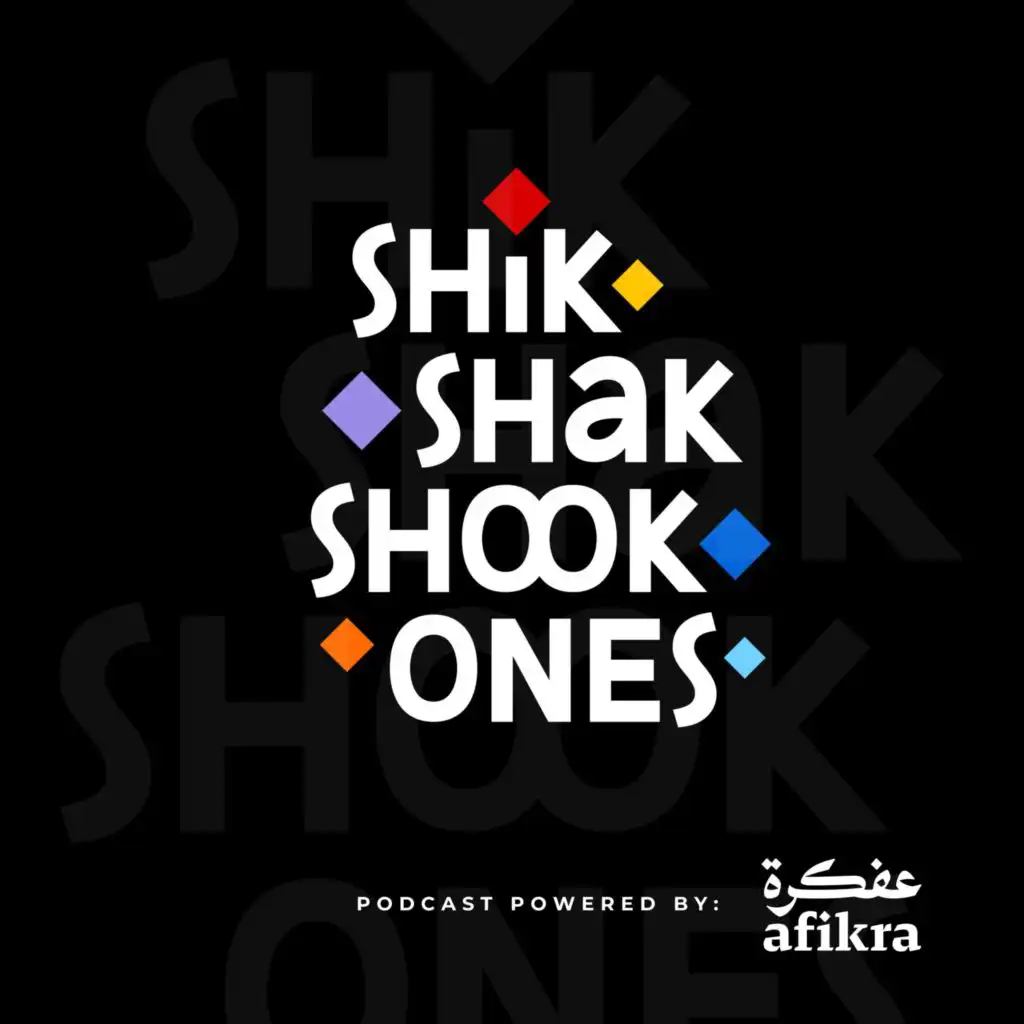 Shik Shak Shook Ones | Powered by afikra