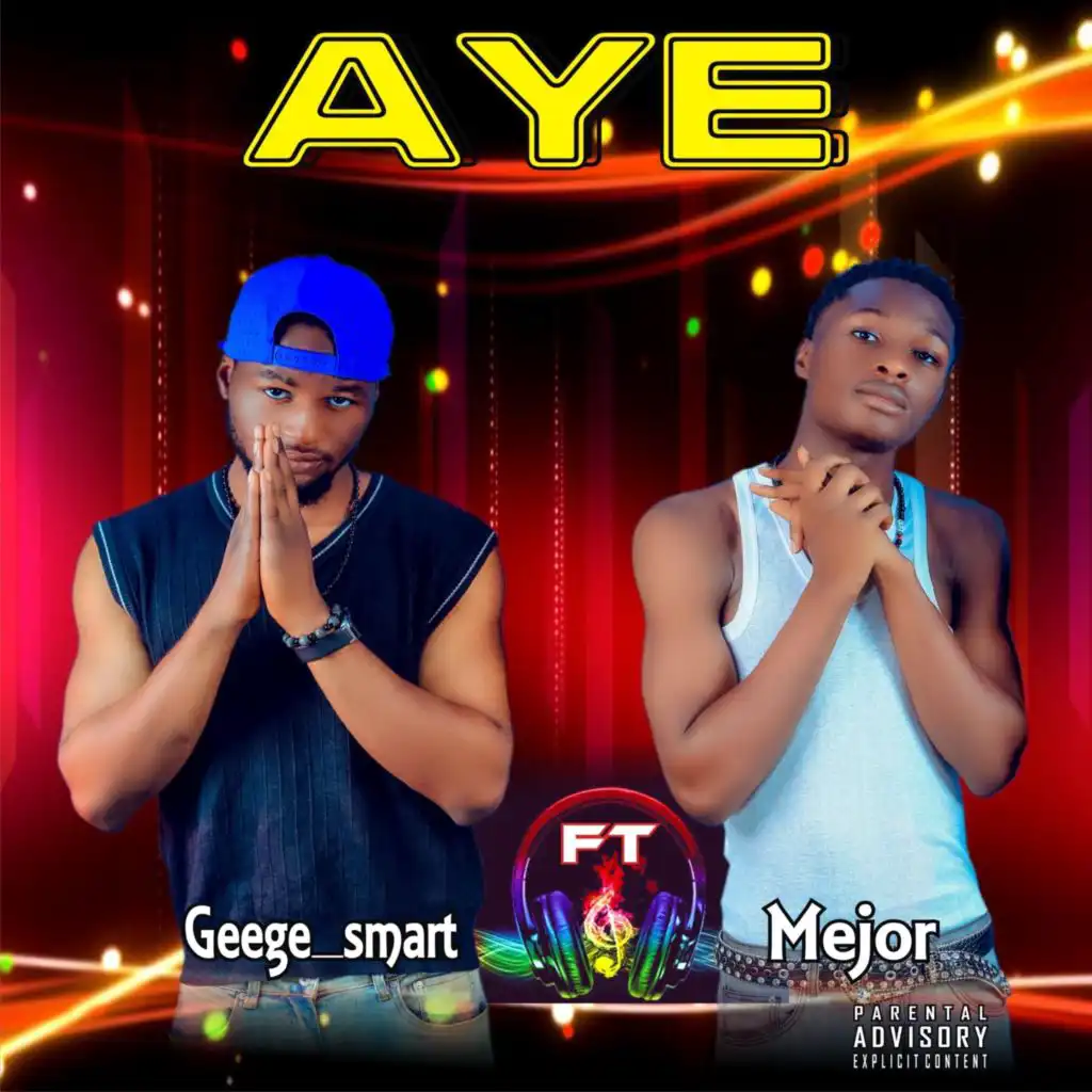 AYE (feat. Mejor)