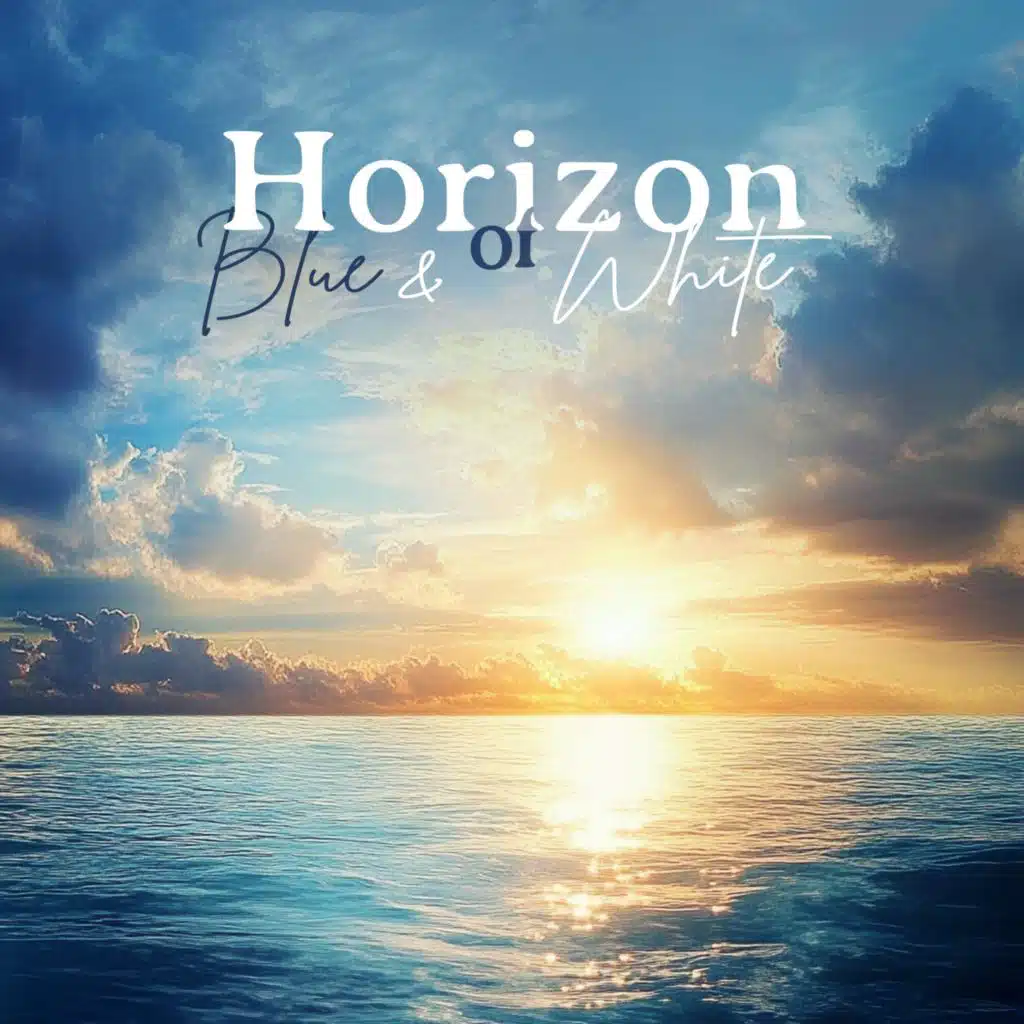 Horizon of Blue & White (feat. Helios Relaxing Space)