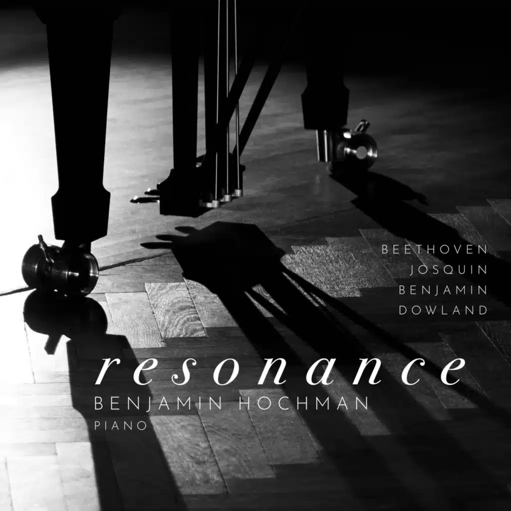 Resonance: Beethoven • Benjamin • Dowland • Josquin