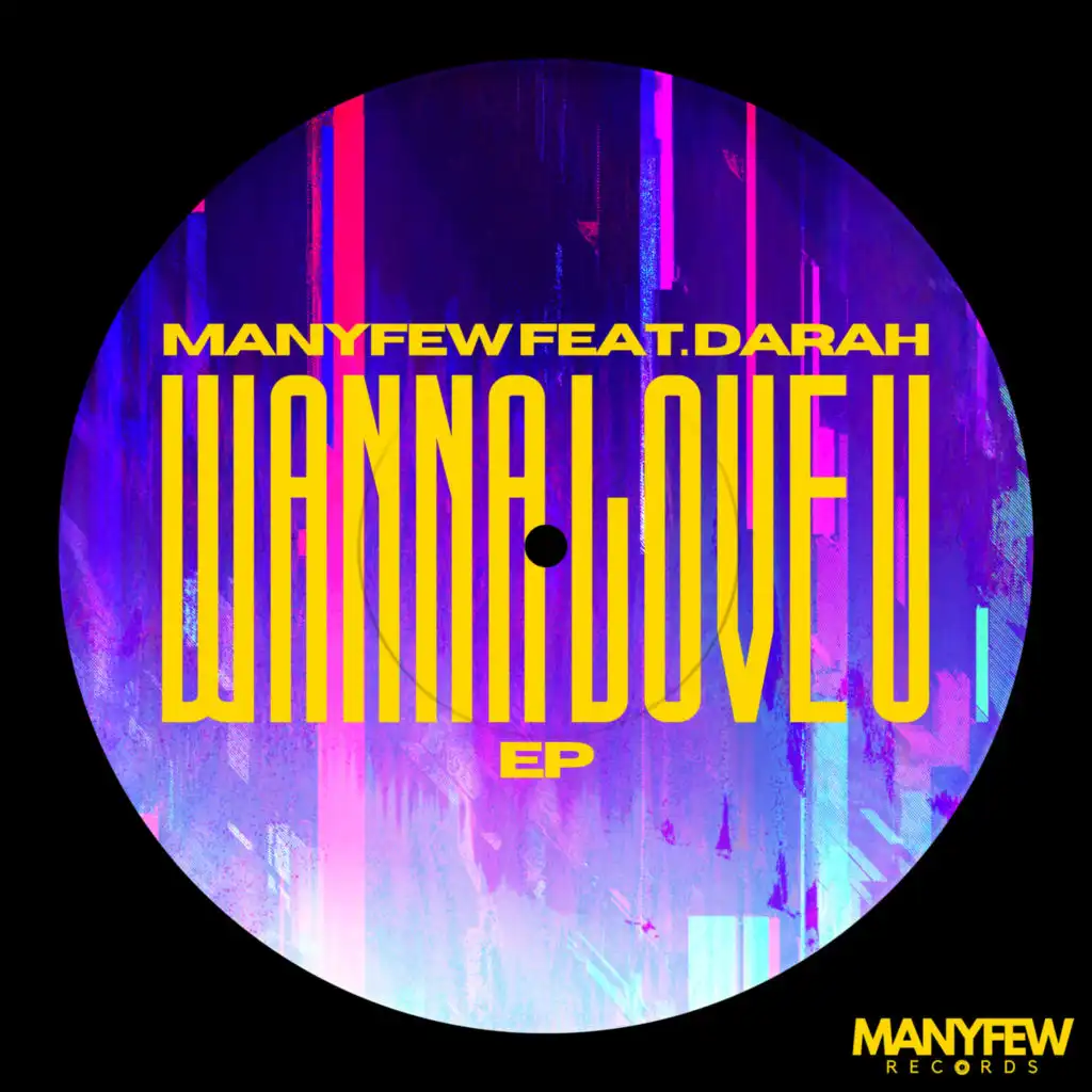 Wanna Love U (VIP Mix) [feat. Darah]