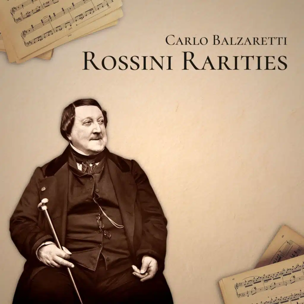 Rossini Rarities