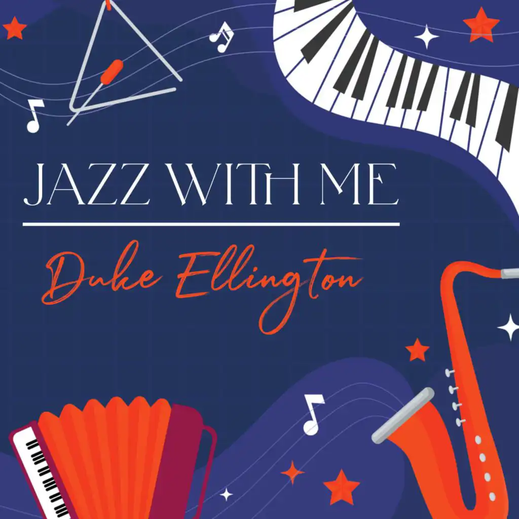 Jazz With Me, Duke Ellington