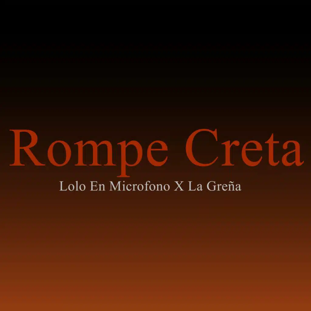 Rompe Creta