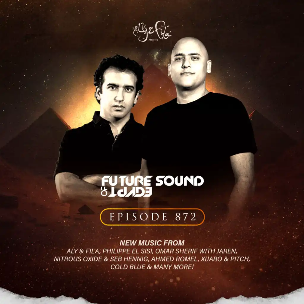 FSOE 872 - Future Sound Of Egypt Episode 872