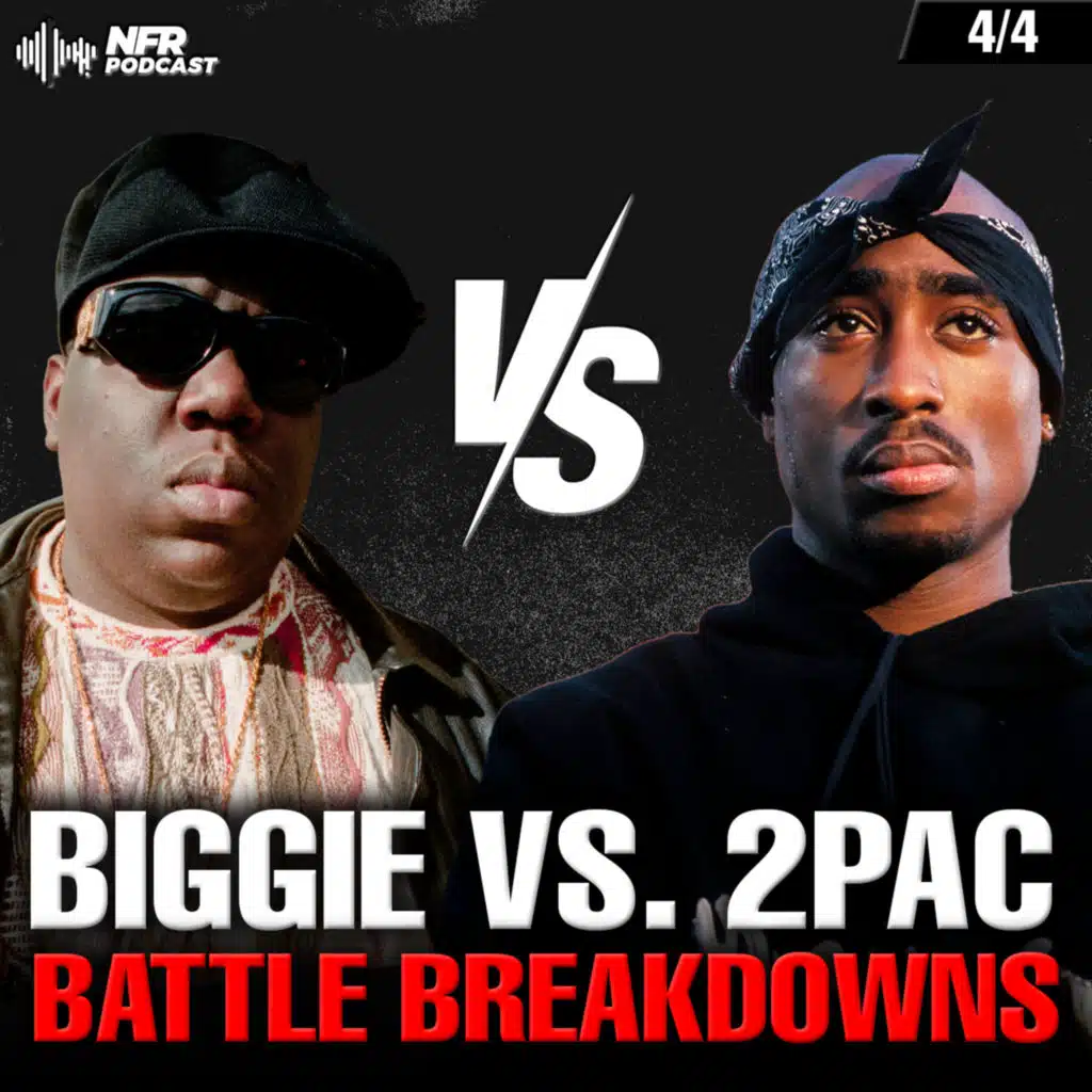 2PAC vs. Biggie | Battle Breakdowns