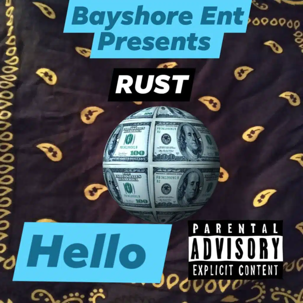 Hello (feat. RUST)
