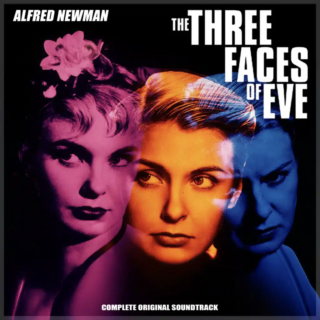 The Three Faces of Eve - Original Soundtrack