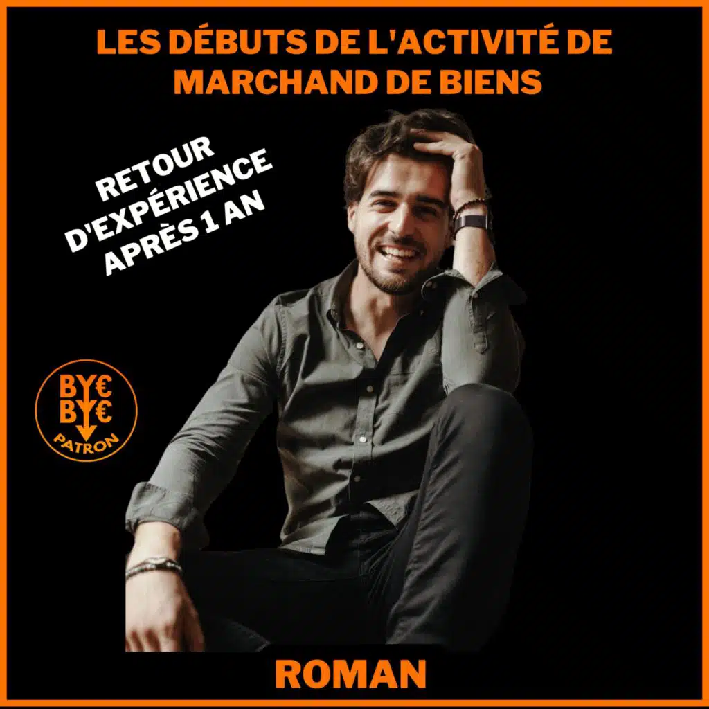 Les débuts de l'activité de  marchand de biens - Roman